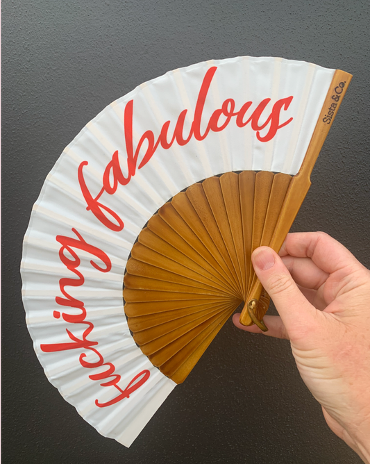 F#$!ing Fabulous Fan